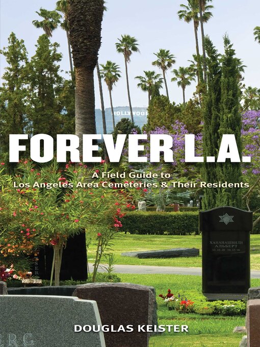 Title details for Forever L.A. by Douglas Keister - Available